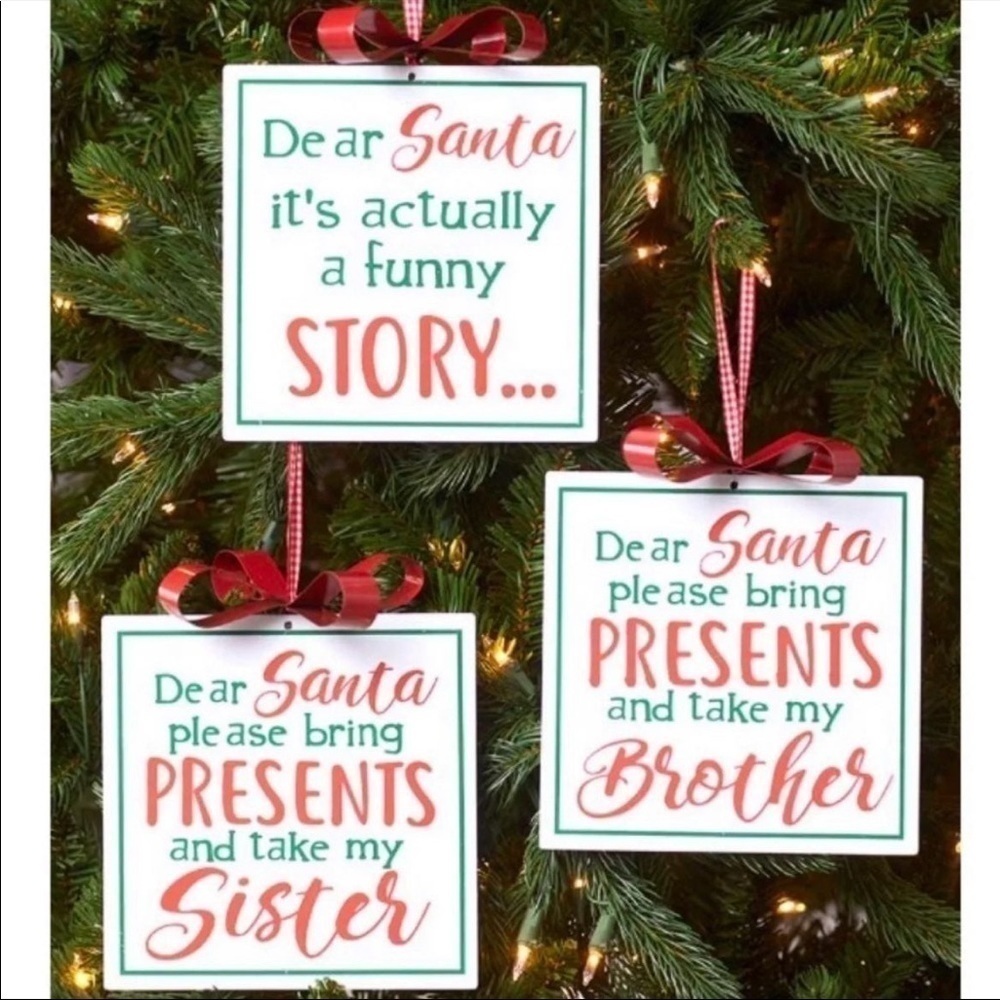 Christmas set of 3 Dear Santa Ornaments